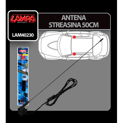 Antena streasina Lampa - 50cm