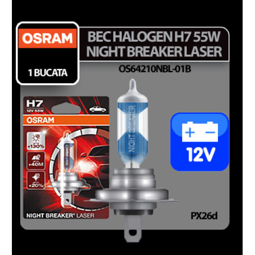 Bec Osram H7 55W PX26d 12V Night Breaker Laser 1buc